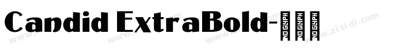 Candid ExtraBold字体转换